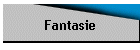 Fantasie