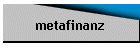 metafinanz